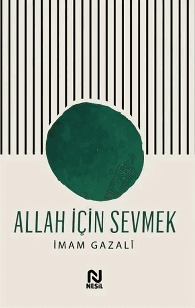 Allah İçin Sevmek kitap kapağı