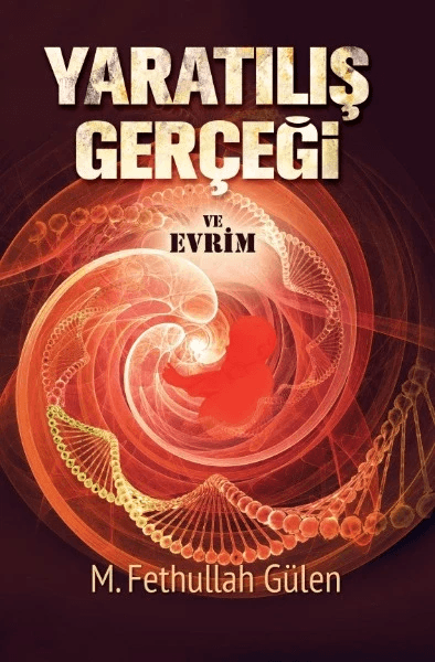 Yaratılış Gerçeği ve Evrim kitap kapağı